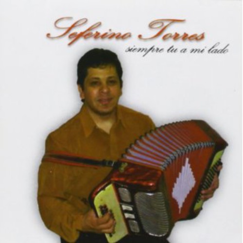 the album cover for Torres Seferino - Siempre Tu a Mi Lado