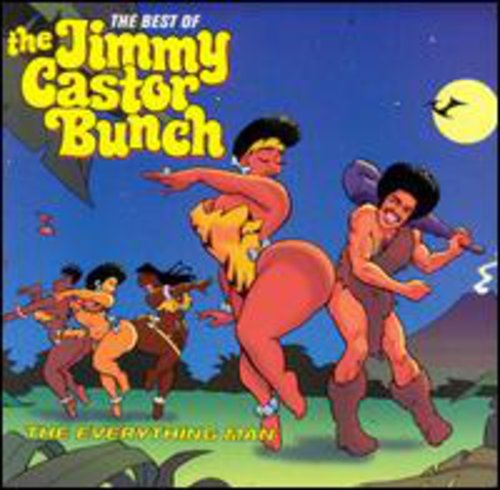 the album cover for Jimmy Castor - Everything Man: Best of