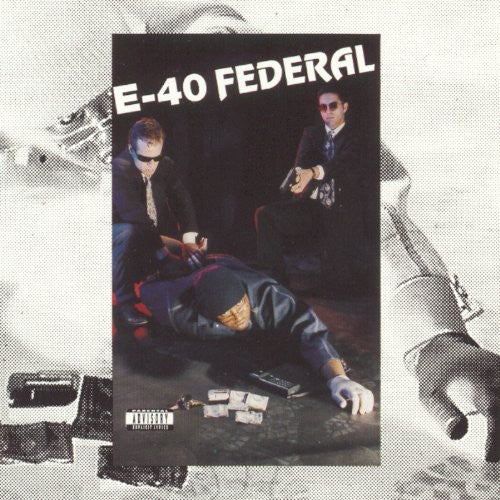 the album cover for E-40 - Federal