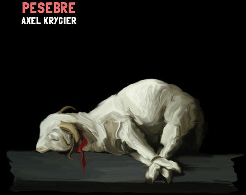 the album cover for Axel Krygier - Pesebre