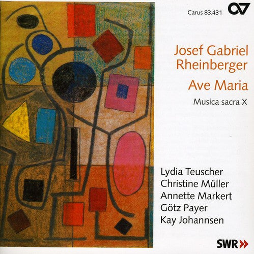 the album cover for Josef Gabriel Rheinberger - Ave Maria