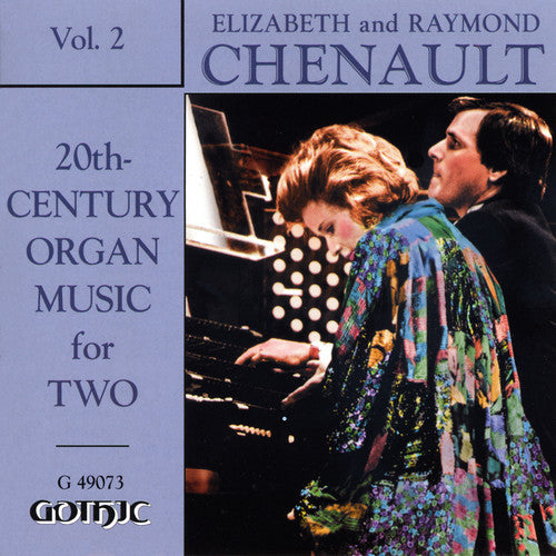 the album cover for Chenault - Organ Music for 2