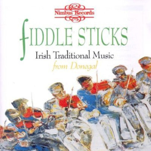 the album cover for Fiddle Sticks - Irish Traditional Music