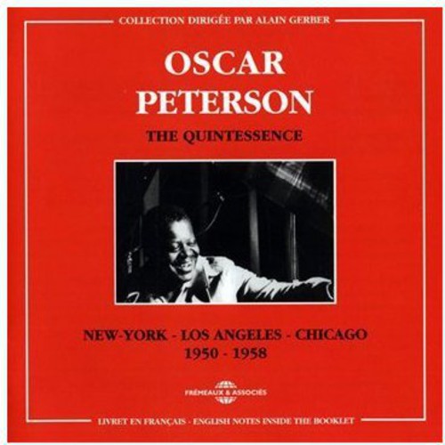 the album cover for Oscar Peterson - Quintessence: New York-Los Ange