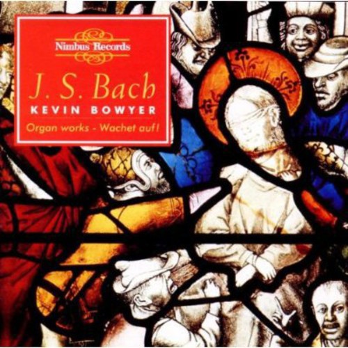 the album cover for Kevin Bowyer - Works For Organ 8