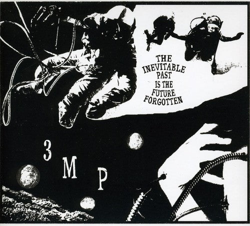 the album cover for Three Mile Pilot - The Inevitable Past Is The Future Forgotten