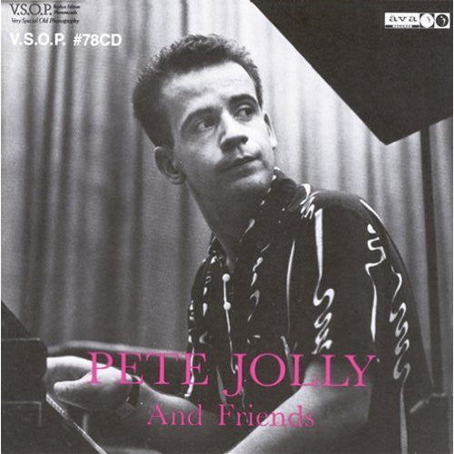 the album cover for Pete Jolly Trio - Pete Jolly Trio & Friends