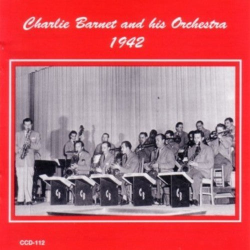 the album cover for Charlie Barnet - 1942