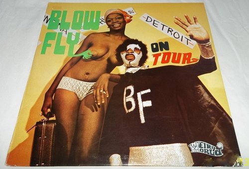the album cover for Blow Fly - On Tour