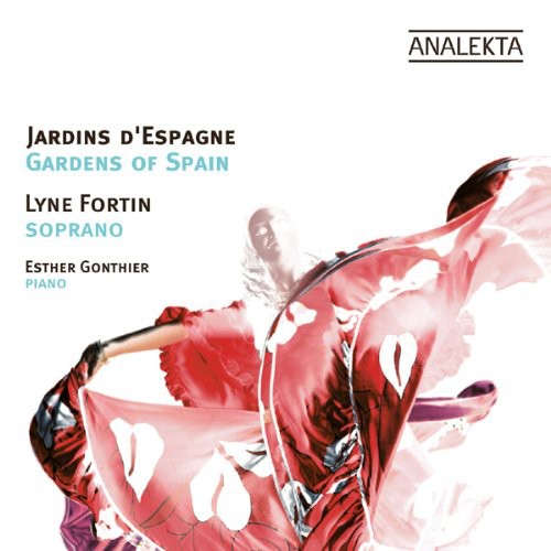 the album cover for Lyne Fortin - Gardens of Spain
