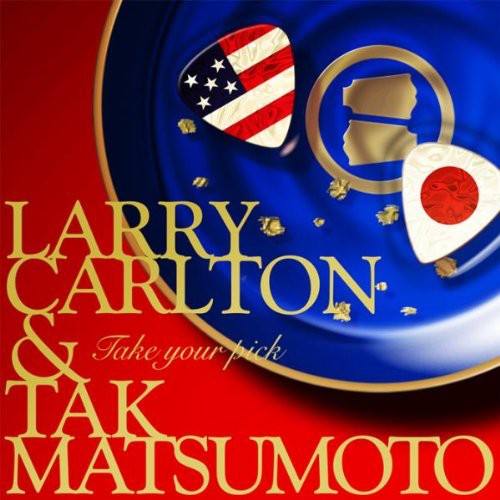 the album cover for Larry Carlton - Take Your Pick