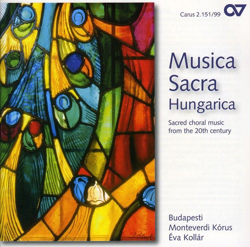 the album cover for Bartok/Kodaly/Bardos - Sacred Choral Music from the 20th Century