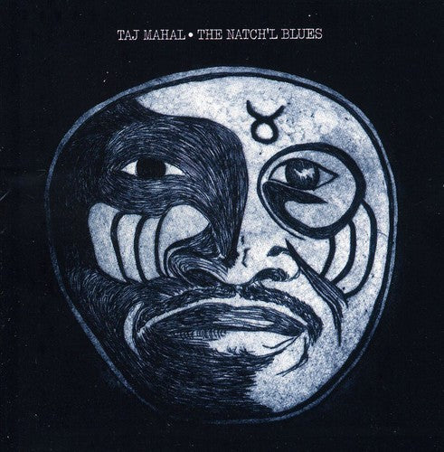 the album cover for Taj Mahal - Natch'l Blues
