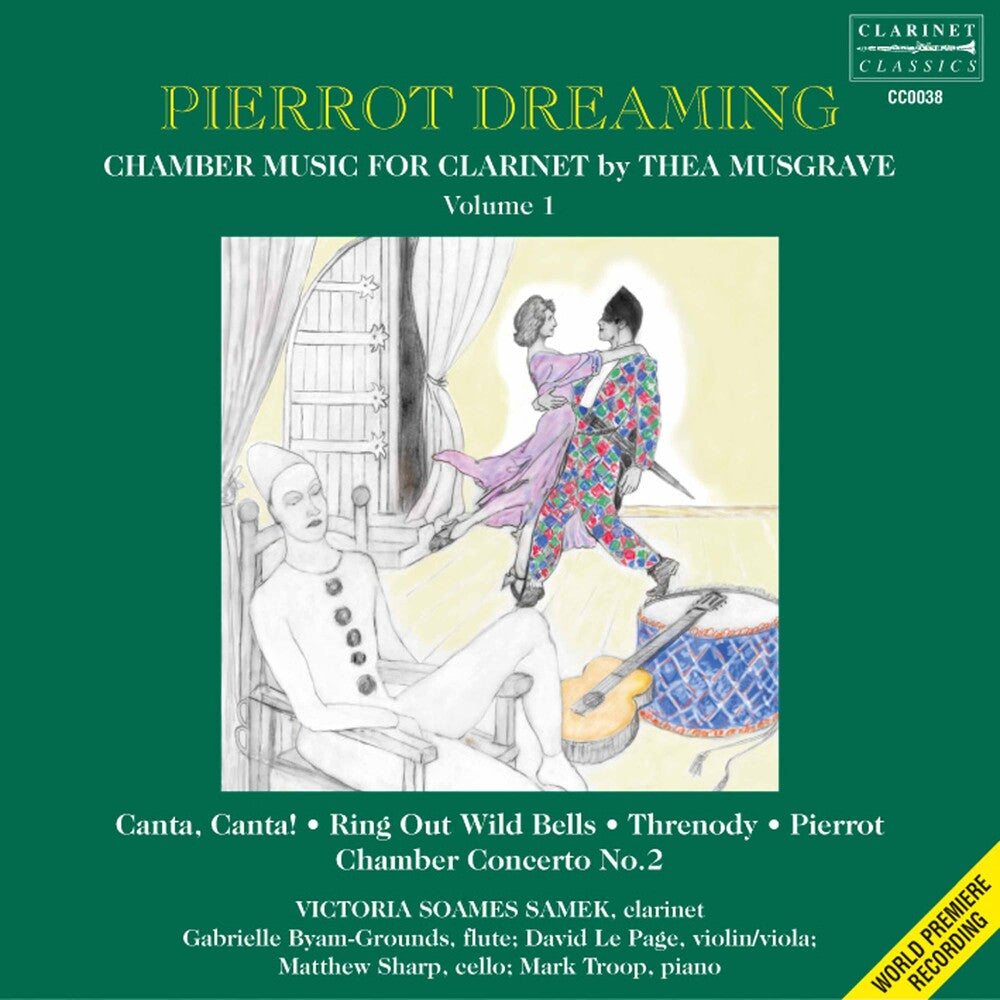 the album cover for Musgrave / Page / Sharp / Troop / Samek - Pierrot Dreaming: Chamber Music For Clarinet
