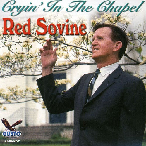 the album cover for Red Sovine - Cryin in the Chapel