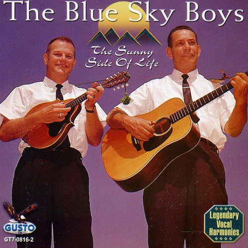 the album cover for Blue Sky Boys - Sunny Side of Life