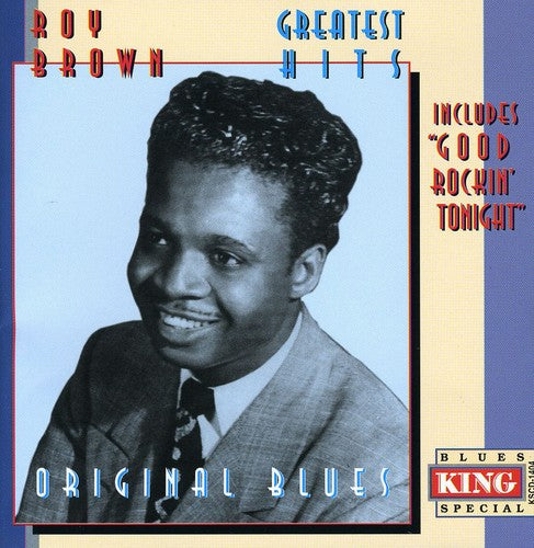 the album cover for Roy Brown - Greatest Hits