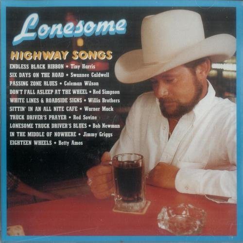 the album cover for Lonesome Highway Songs - Lonesome Highway Songs / Various