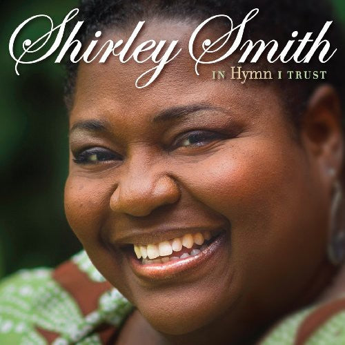 the album cover for Shirley Smith - In Hymn I Trust