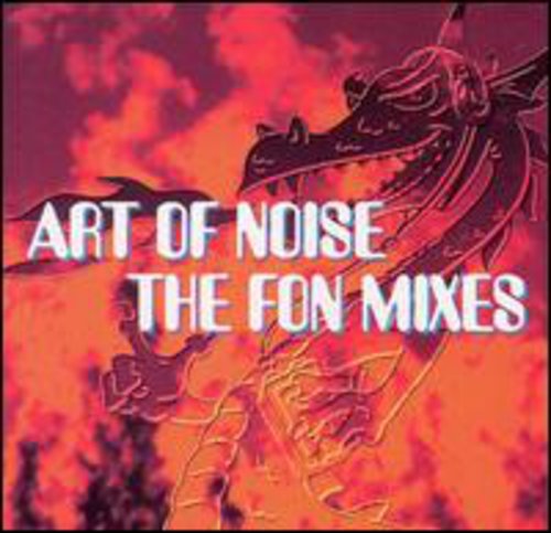 the album cover for Art Of Noise - Fon Mixes