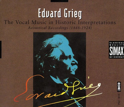 the album cover for E. GRIEG - Vocal Music in Historic Interpretations