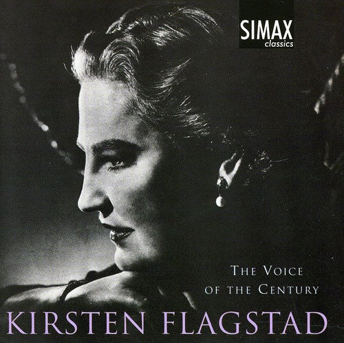 the album cover for KIRSTEN FLAGSTAD - Kirsten Flagstad: Voice of the Century - Songs