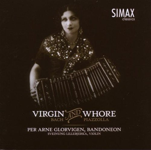 the album cover for Per Arne Glorvigen - Virgin & Whore: Bandoneon Arrangements