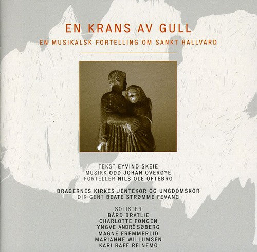 the album cover for Bragernes Kirkes Jentekor Og Ungdomskor - En Krans Av Gull (Om St Hallvard)
