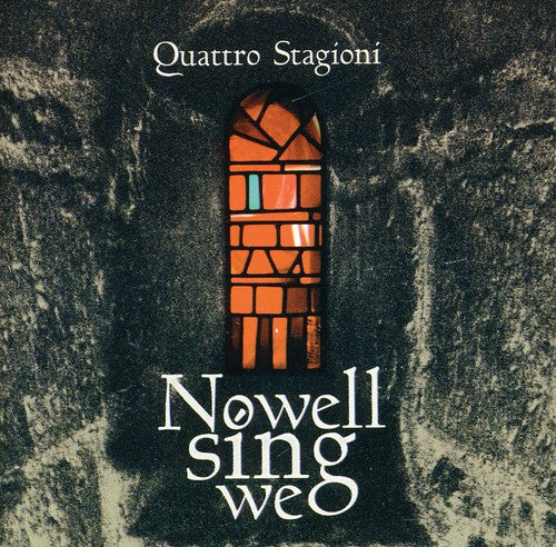 the album cover for Quattro Stagioni - Nowell We Sing