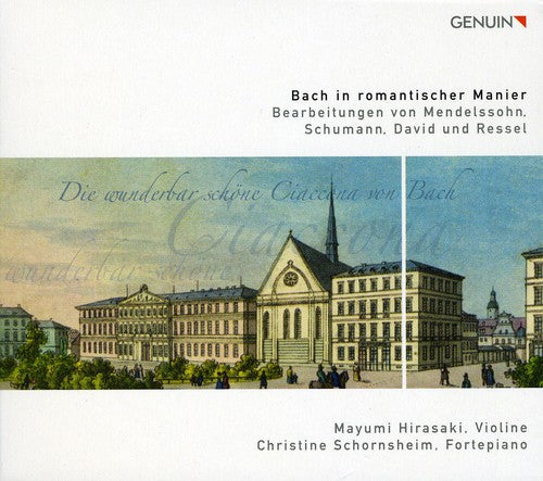 the album cover for BACH/MENDELSSOHN - Bach in Romantic Style