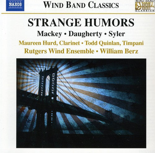 the album cover for Mackey/Daugherty/Syler - Strange Humors