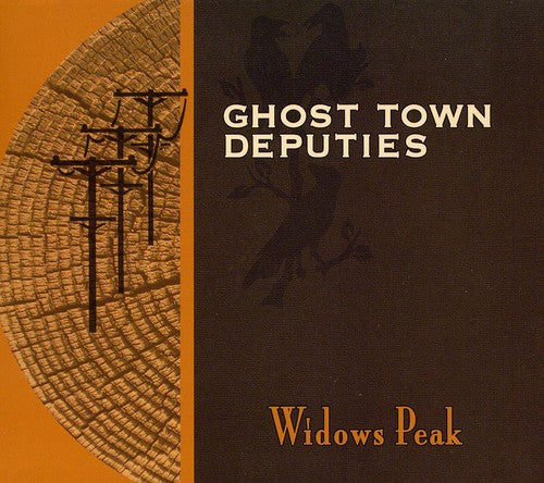 the album cover for Ghost Town Deputies - Widows Peak