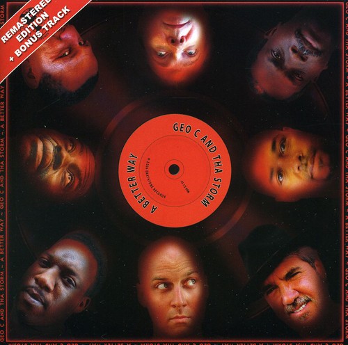 the album cover for Geo C. & Tha Storm - Better Way [Import]