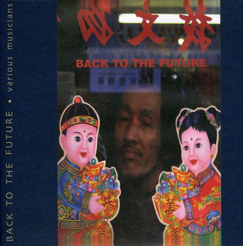 the album cover for Various Artists - Back To The Future