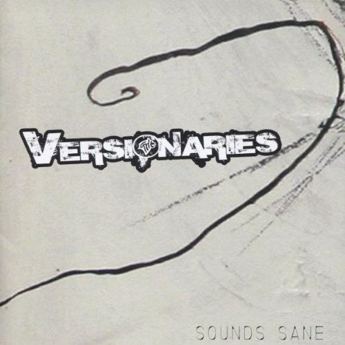 the album cover for The Versionaries - Sounds Sane