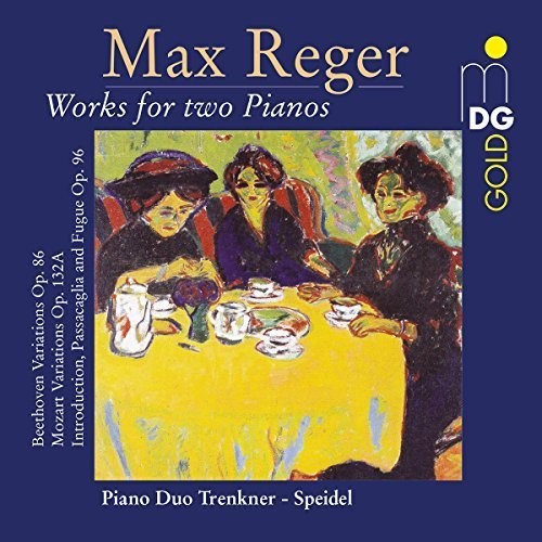 the album cover for Reger / Trenkner / Speidel - Mozart Variations, Op. 132a; Beethoven Variations, Op. 86