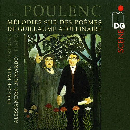 the album cover for Poulenc / Falk / Zuppardo - Songs After Poems By Guillaume Apollinaire