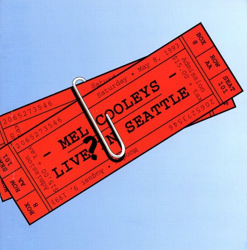 the album cover for MEL COOLEYS - Live? in Seattle