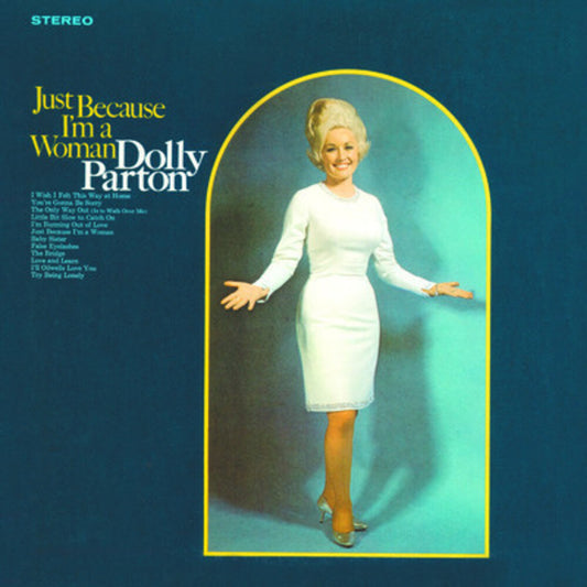 the album cover for Dolly Parton - Just Because I'm A Woman