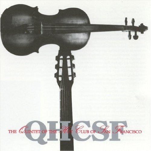 the album cover for Quintet Of The Hot Club Of San - Q.H.C.S.F.