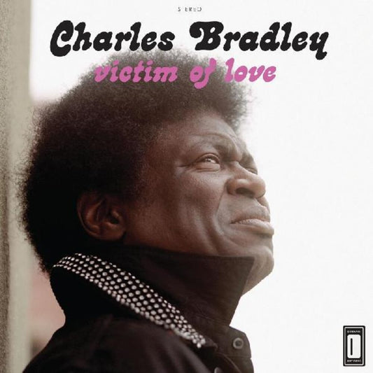 Charles Bradley - Victim of Love [LP]
