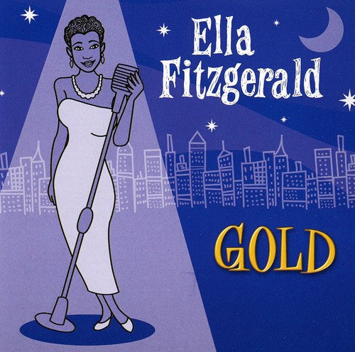 the album cover for Ella Fitzgerald - Gold: All Her Greatest Hits [Import]