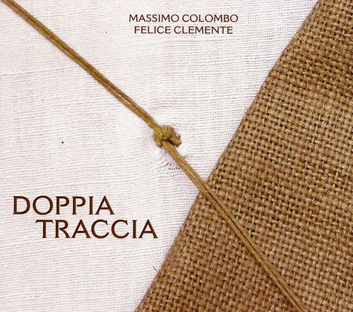 the album cover for Massimo Colombo /Felice Clemente - Doppia Traccia