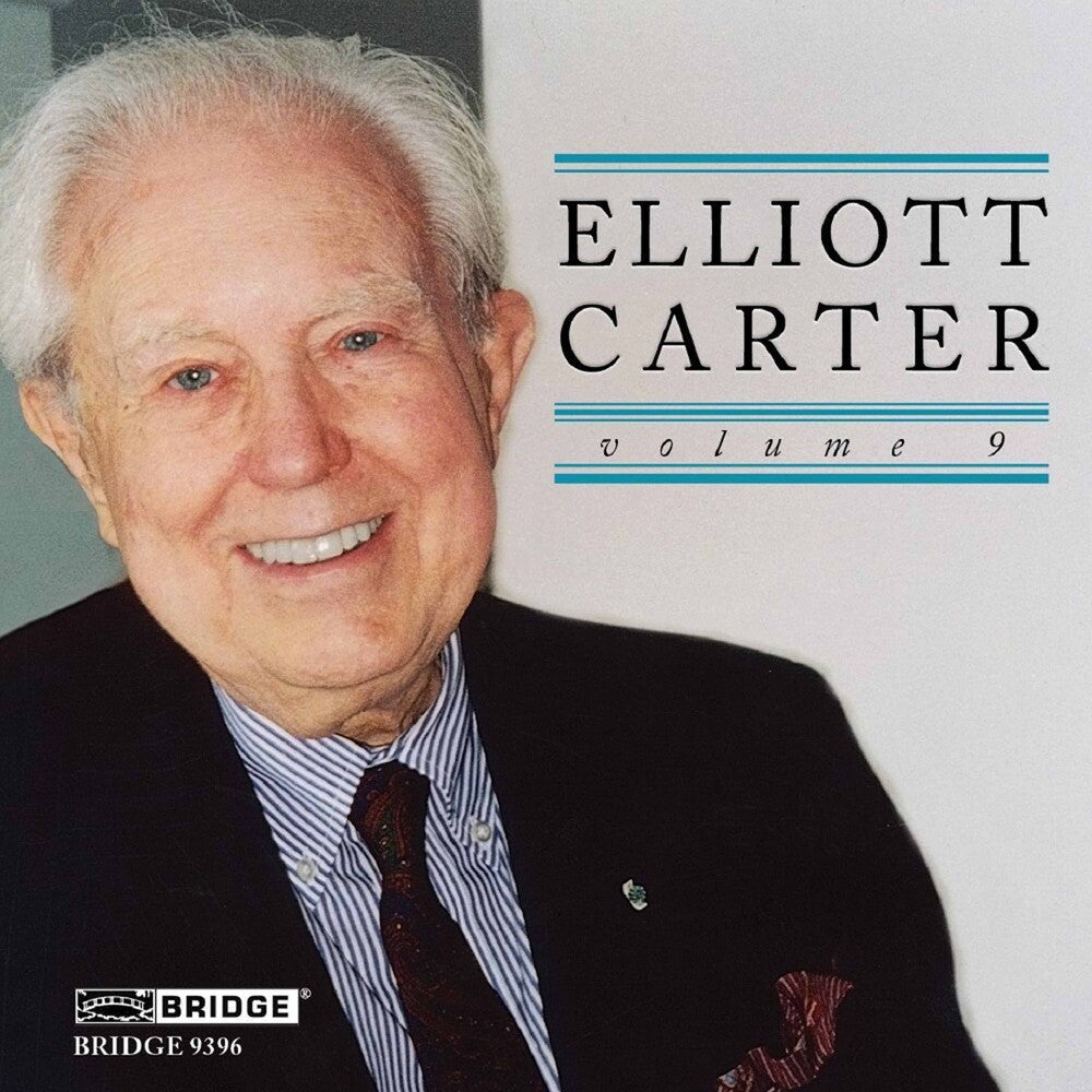 the album cover for Tony Arnold - Elliott Carter Edition 9