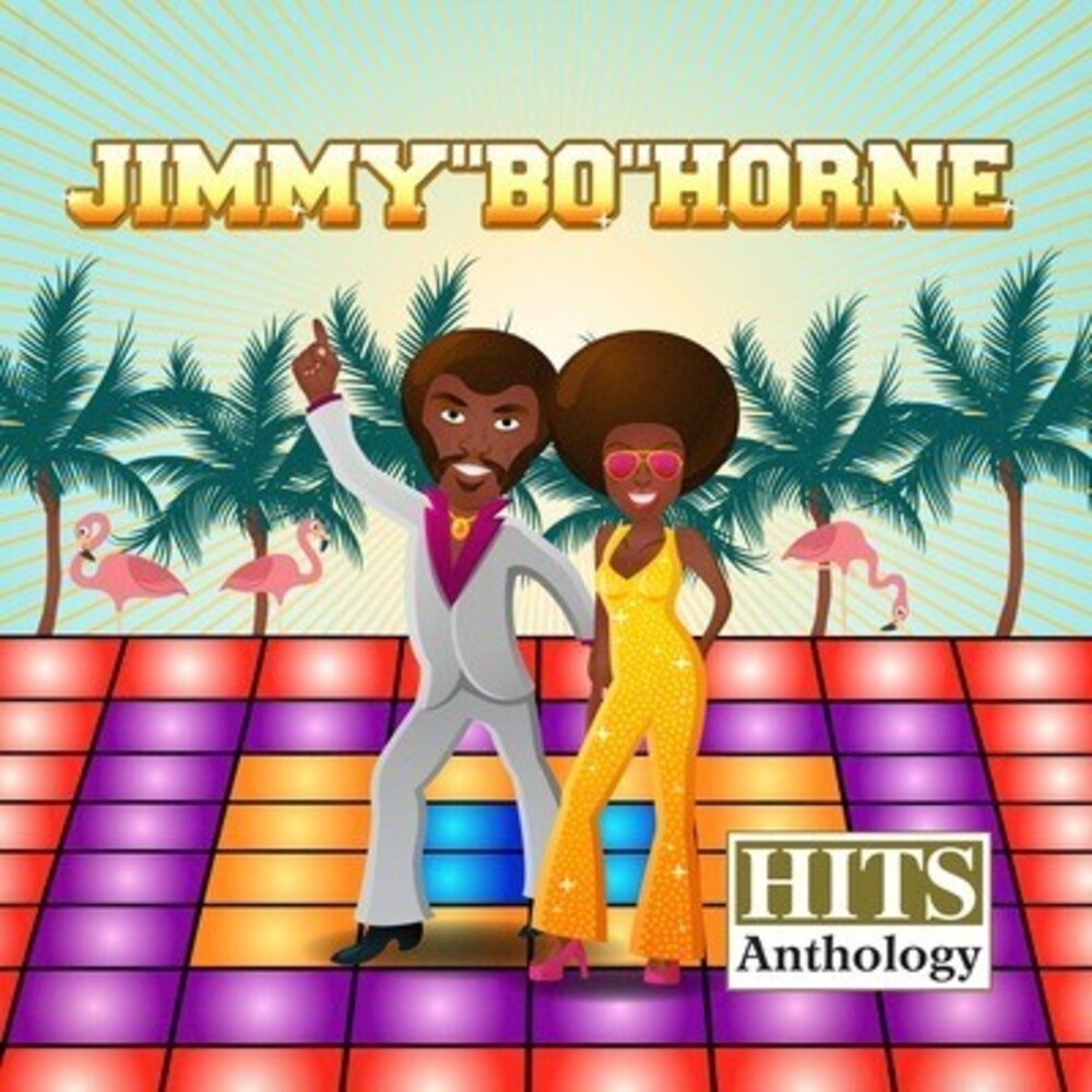 the album cover for Jimmy Horne  Bo - Hits Anthology (Mod)