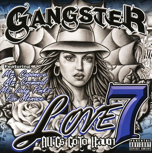 the album cover for HiPower Entertainment - Hi-Power Presents: Gangster Love, Vol. 7