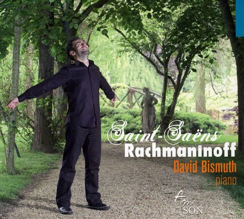 the album cover for David Bismuth - Saint-Saens & Rachmaninov [Digipak]