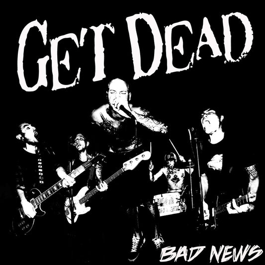 the album cover for Get Dead - Bad News
