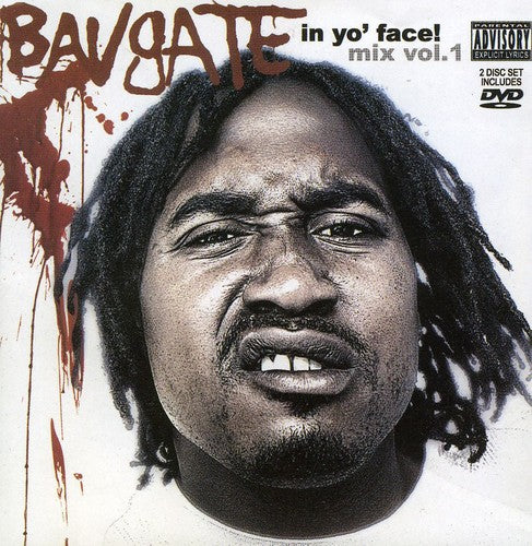 the album cover for Bavgate - In Yo Face