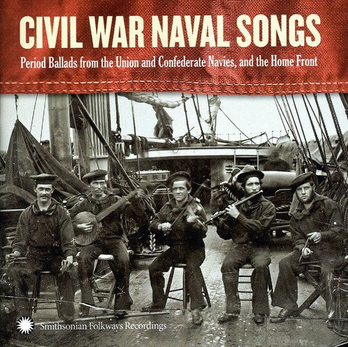 the album cover for Dan Milner - Civil War Navy Songs